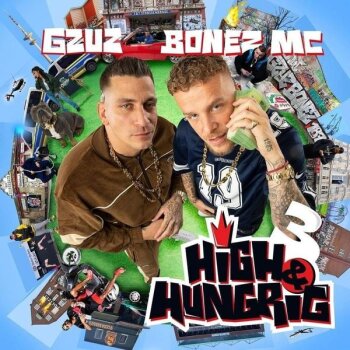 Gzuz & Bonez MC - High & Hungrig 3
