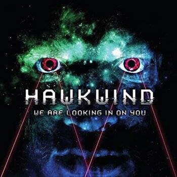 Hawkwind - We Are Looking In On You Artwork
