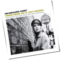 Hildegard Knef - From Here On It Got Rough