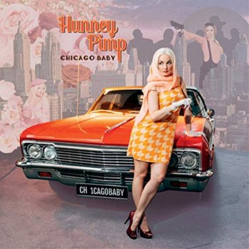 Hunney Pimp - Chicago Baby