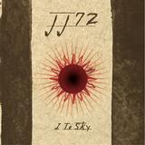 JJ72 - I To Sky