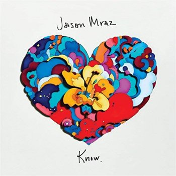 Jason Mraz - Know. Artwork