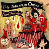 Jello Biafra With The Melvins - Sieg Howdy!