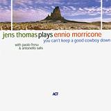 Jens Thomas - Plays Ennio Morricone