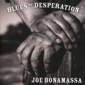 Joe Bonamassa - Blues Of Desperation Artwork