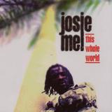 Josie Mel - This Whole World Artwork
