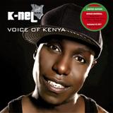 K-Nel - Voice Of Kenya