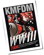 KMFDM - WW III Tour 2003