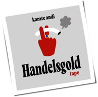 Karate Andi - Handelsgold Tape