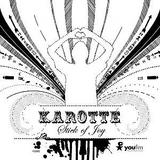 Karotte - Stick Of Joy