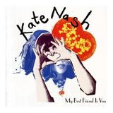Kate Nash - My Best Friend Is You Artwork