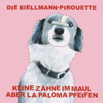 Keine Zähne Im Maul Aber La Paloma Pfeifen - Die Biellmann-Pirouette