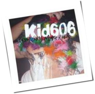 Kid 606 - Pretty Girls Make Raves