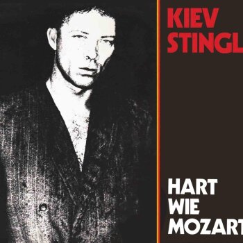 Kiev Stingl - Hart Wie Mozart Artwork