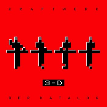 Kraftwerk - 3D - Der Katalog Artwork