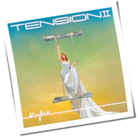 Kylie Minogue - Tension II