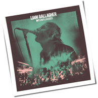 Liam Gallagher - MTV Unplugged (Live At Hull City Hall)