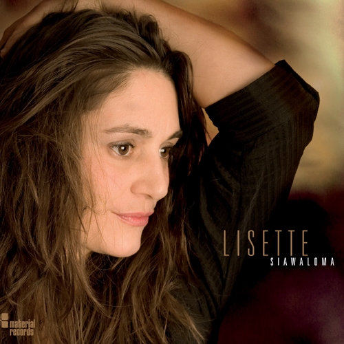Lisette Spinnler – 2010 präsentiert die Basler Sängerin "Siawaloma". – "Siawaloma".