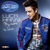 Luca Hänni - My Name Is Luca Artwork