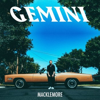 Macklemore - Gemini Artwork