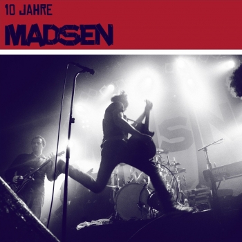 Madsen - 10 Jahre Madsen - Live Artwork