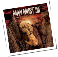 Man Must Die - No Tolerance For Imperfection