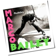 Marco Bailey - Rudeboy