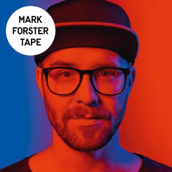 Mark Forster - Tape Artwork