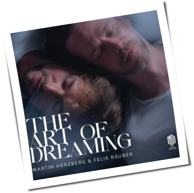 Martin Herzberg & Felix Räuber - The Art Of Dreaming