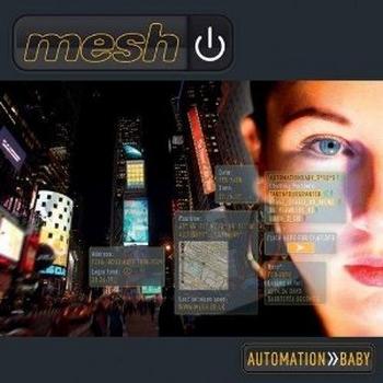 Mesh - Automation Baby Artwork