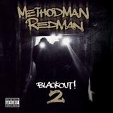 Method Man & Redman - Blackout! 2 Artwork