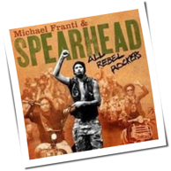 Michael Franti & Spearhead - All Rebel Rockers