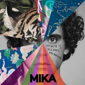Mika - My Name Is Michael Holbrook Artwork