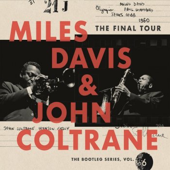 Miles Davis & John Coltrane - The Final Tour: The Bootleg Series, Vol.6 Artwork