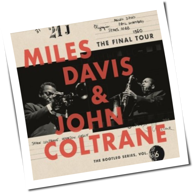 Miles Davis & John Coltrane - The Final Tour: The Bootleg Series, Vol.6