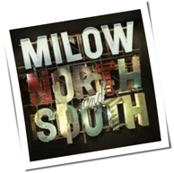 Milow - North And South