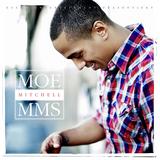 Moe Mitchell - MMS
