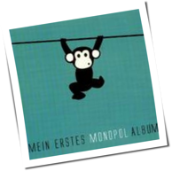 Monopol - Mein Erstes Monopol Album
