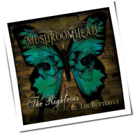 Mushroomhead - The Righteous & The Butterfly