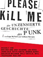 Please Kill Me: Sex and drugs and Iggy Pop