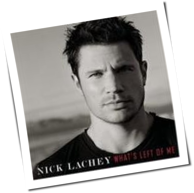 Nick Lachey - What's Left Of Me