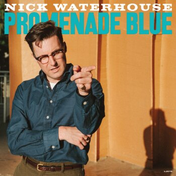 Nick Waterhouse - Promenade Blue Artwork