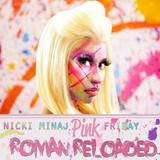 Nicki Minaj - Pink Friday: Roman Reloaded Artwork