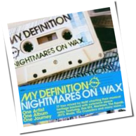 Nightmares on Wax - My Definition V-01