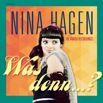 Nina Hagen - Was Denn...? Artwork