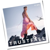 P!nk - Trustfall