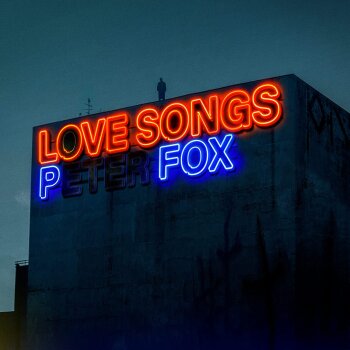 Peter Fox - Love Songs Artwork
