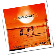 Phonoroid - Not On The Map