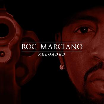 Roc Marciano - Reloaded Artwork