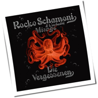 Rocko Schamoni - Die Vergessenen